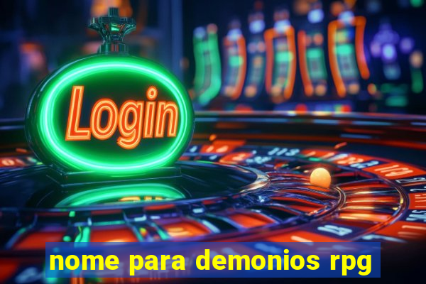 nome para demonios rpg